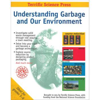 Understanding Garbage and Our Environment
