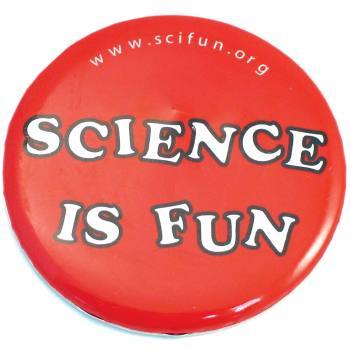 Science Is Fun Buttons